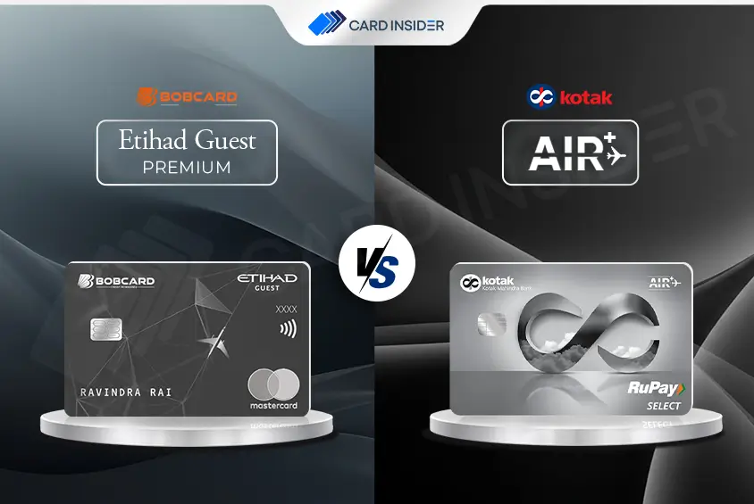 BOBCARD Etihad Guest Premium Vs Kotak Air+ Credit Card